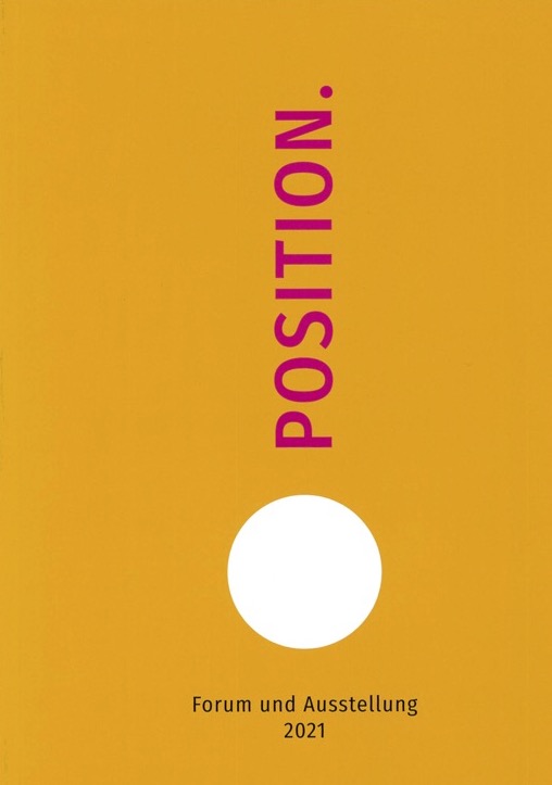 position. ausstellungskatalog exhibition catalogue katherina heil carsten rabe bbk hamburg vg bildunst ausstellung forum 2021